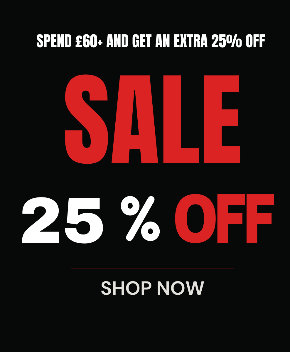 Spend £60+ and get an extra 25% OFF